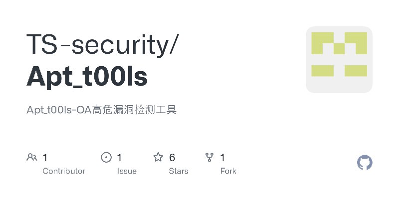 GitHub - TS-security/Apt_t00ls: Apt_t00ls-OA高危漏洞检测工具