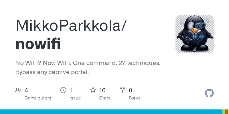 GitHub - MikkoParkkola/nowifi: No WiFi? Now WiFi. One command. 27 techniques. Bypass any captive portal.