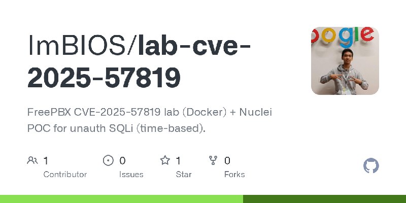 GitHub - ImBIOS/lab-cve-2025-57819: FreePBX CVE-2025-57819 lab (Docker) + Nuclei POC for unauth SQLi (time-based).
