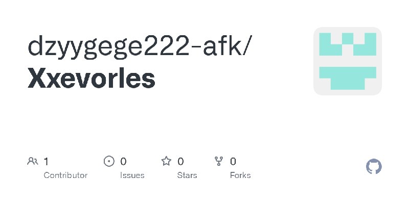 GitHub - dzyygege222-afk/Xxevorles