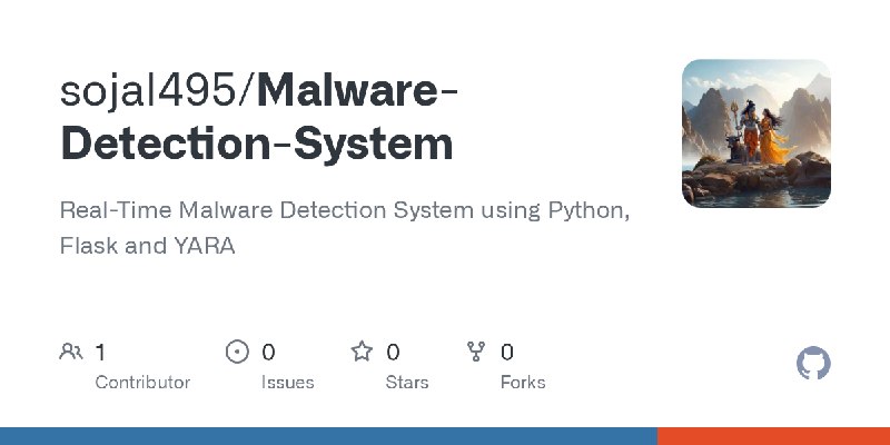 GitHub - sojal495/Malware-Detection-System: Real-Time Malware Detection System using Python, Flask and YARA