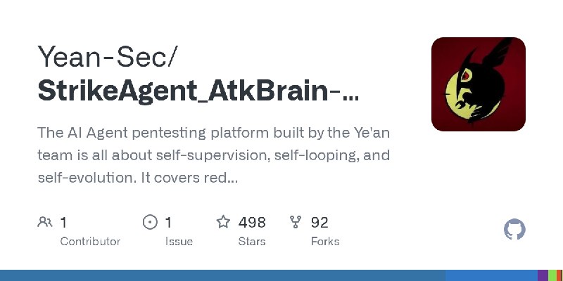 GitHub - Yean-Sec/StrikeAgent_AtkBrain-Flash: The AI Agent pentesting platform built by the Ye'an team is all about self-supervision…