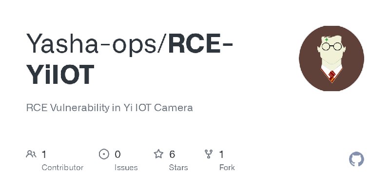 GitHub - Yasha-ops/RCE-YiIOT: RCE Vulnerability in Yi IOT Camera
