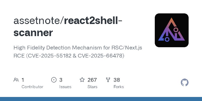 GitHub - assetnote/react2shell-scanner: High Fidelity Detection Mechanism for RSC/Next.js RCE (CVE-2025-55182 & CVE-2025-66478)