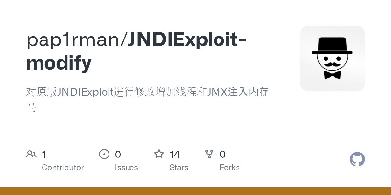 GitHub - pap1rman/JNDIExploit-modify: 对原版JNDIExploit进行修改增加线程和JMX注入内存马