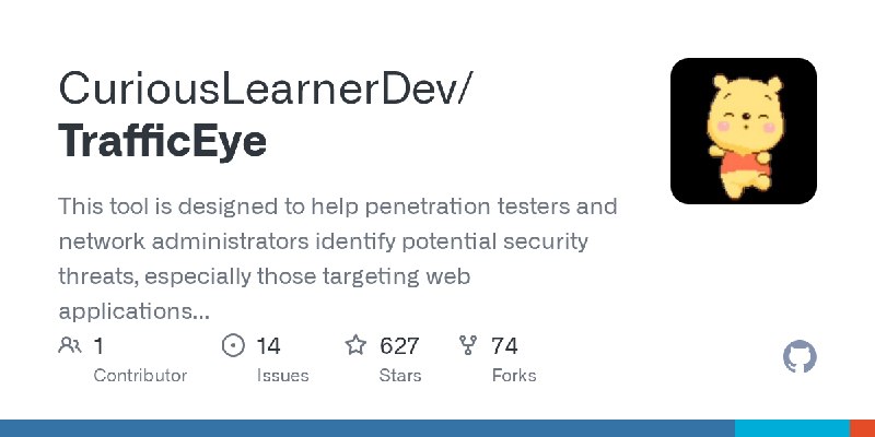 GitHub - CuriousLearnerDev/TrafficEye: This tool is designed to help penetration testers and network administrators identify potential…