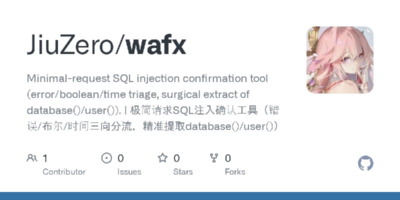 GitHub - JiuZero/wafx: Minimal-request SQL injection confirmation tool (error/boolean/time triage, surgical extract of database()/user()).…