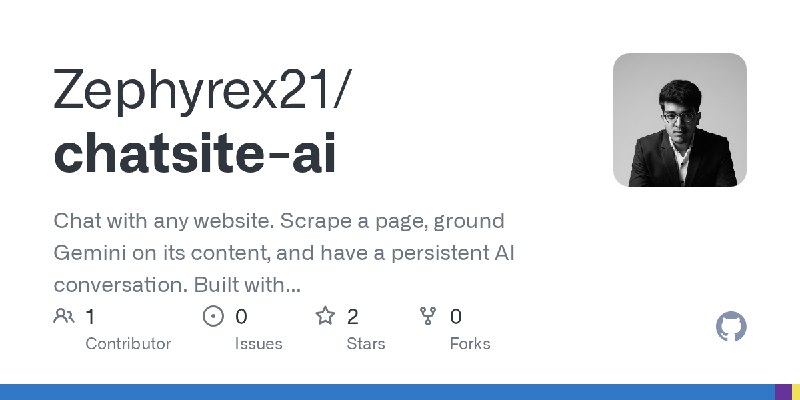 GitHub - Zephyrex21/chatsite-ai: Chat with any website. Scrape a page, ground Gemini on its content, and have a persistent AI conversation.…