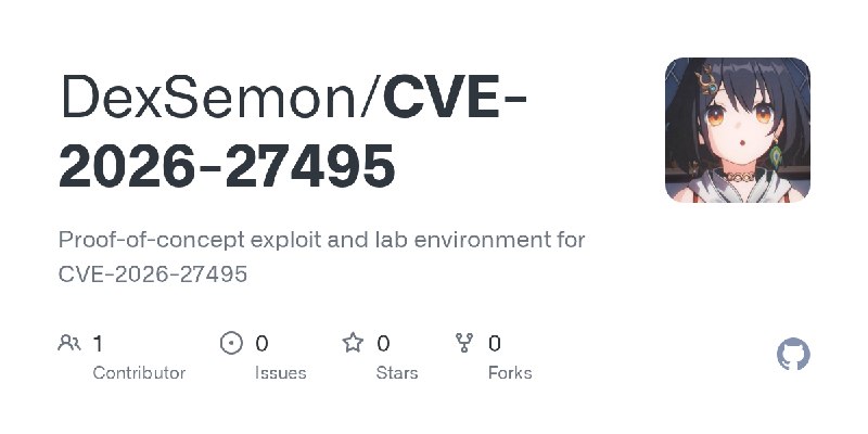 GitHub - DexSemon/CVE-2026-27495: Proof-of-concept exploit and lab environment for CVE-2026-27495
