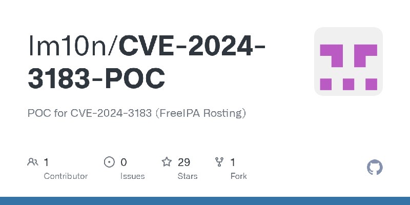 GitHub - Im10n/CVE-2024-3183-POC: POC for CVE-2024-3183 (FreeIPA Rosting)