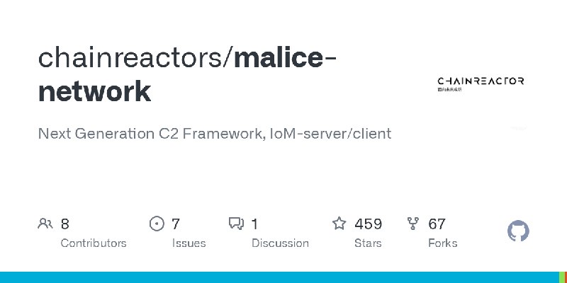 GitHub - chainreactors/malice-network: Next Generation C2 Framework, IoM-server/client