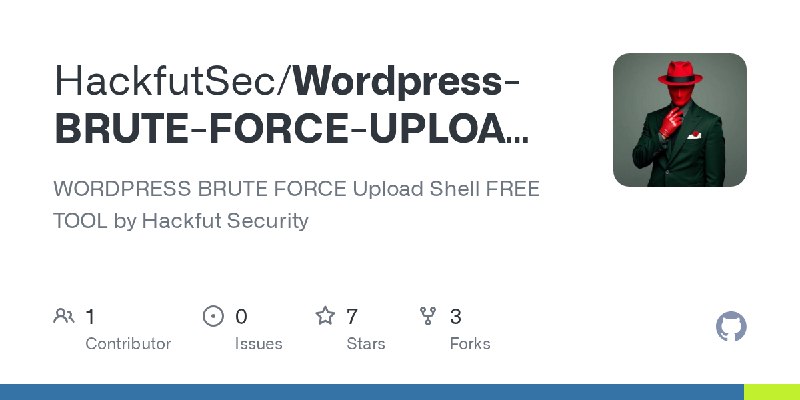 GitHub - HackfutSec/Wordpress-BRUTE-FORCE-UPLOAD-SHELL: WORDPRESS BRUTE FORCE Upload Shell FREE TOOL by Hackfut Security