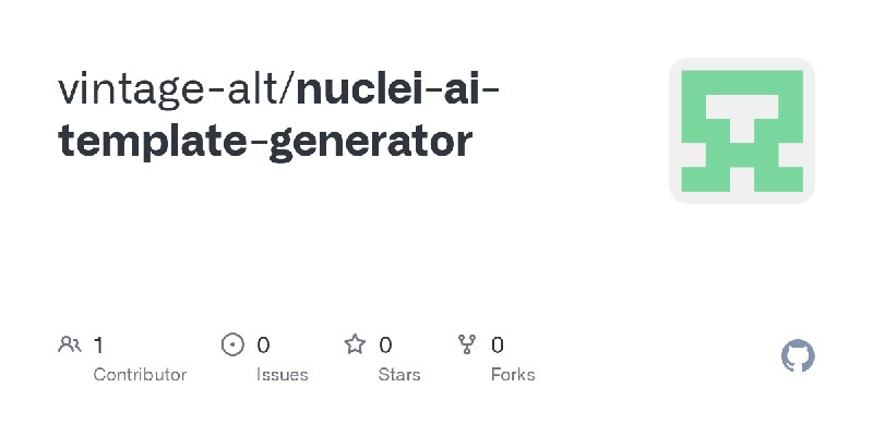 GitHub - vintage-alt/nuclei-ai-template-generator