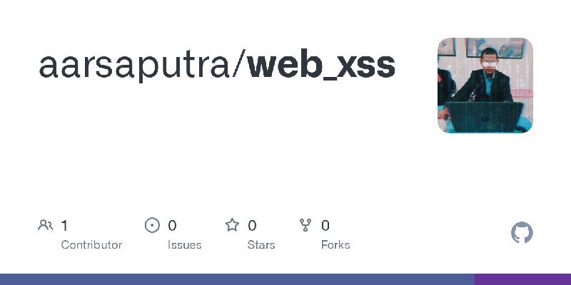 GitHub - aarsaputra/web_xss