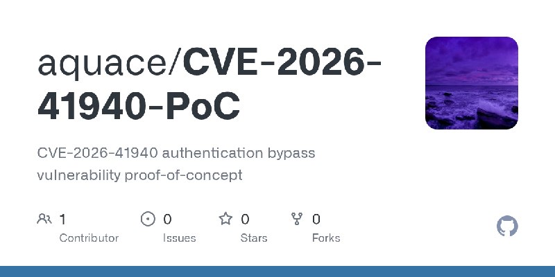 GitHub - aquace/CVE-2026-41940-PoC: CVE-2026-41940 authentication bypass vulnerability proof-of-concept