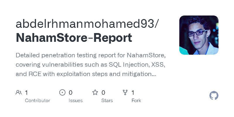 GitHub - abdelrhmanmohamed93/NahamStore-Report: Detailed penetration testing report for NahamStore, covering vulnerabilities such…