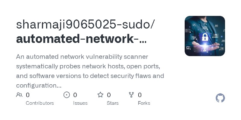 sharmaji9065025-sudo/automated-network-vulnerability-scanner