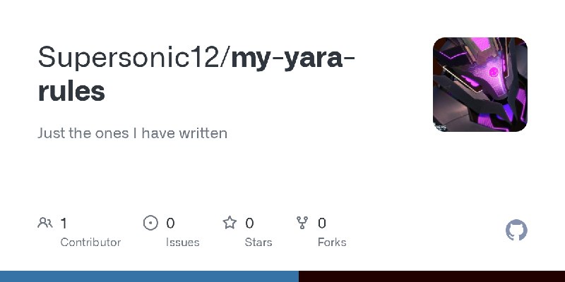GitHub - Supersonic12/my-yara-rules: Just the ones I have written