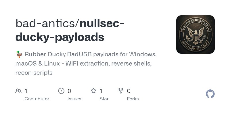 GitHub - bad-antics/nullsec-ducky-payloads: 🦆 Rubber Ducky BadUSB payloads for Windows, macOS & Linux - WiFi extraction, reverse…