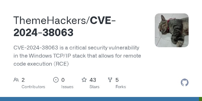 GitHub - ThemeHackers/CVE-2024-38063: CVE-2024-38063 is a critical security vulnerability in the Windows TCP/IP stack that allows…