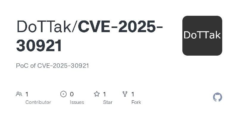 GitHub - DoTTak/CVE-2025-30921: PoC of CVE-2025-30921