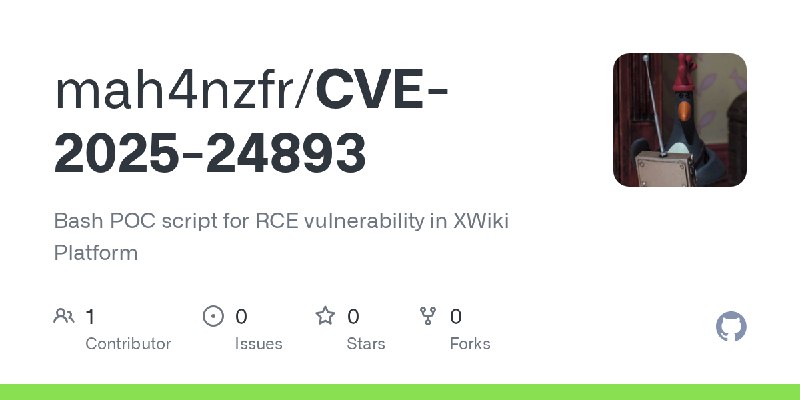GitHub - mah4nzfr/CVE-2025-24893: Bash POC script for RCE vulnerability in XWiki Platform