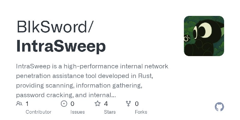 GitHub - BlkSword/IntraSweep: IntraSweep is a high-performance internal network penetration assistance tool developed in Rust,…
