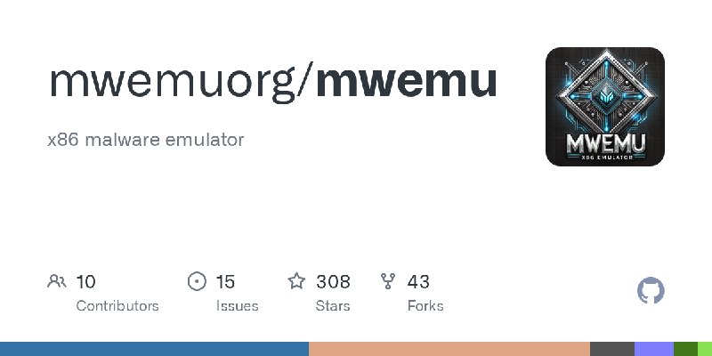 GitHub - mwemuorg/mwemu: x86 malware emulator