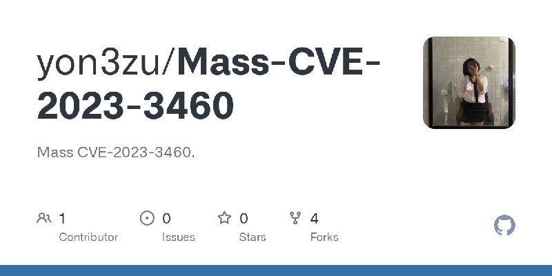 GitHub - yon3zu/Mass-CVE-2023-3460: Mass CVE-2023-3460.