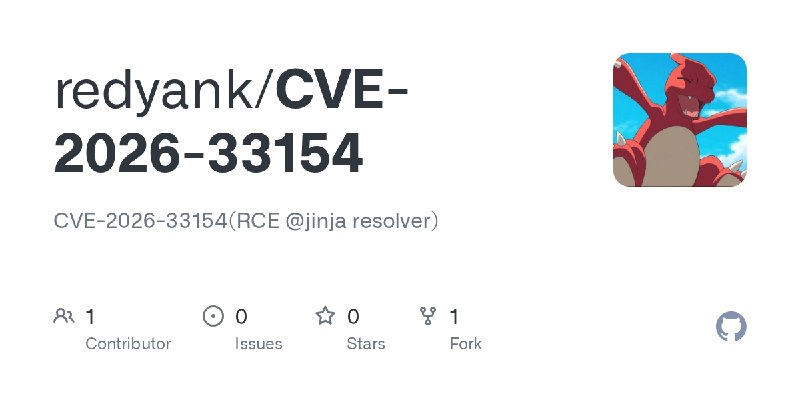 GitHub - redyank/CVE-2026-33154: CVE-2026-33154(RCE @jinja resolver)