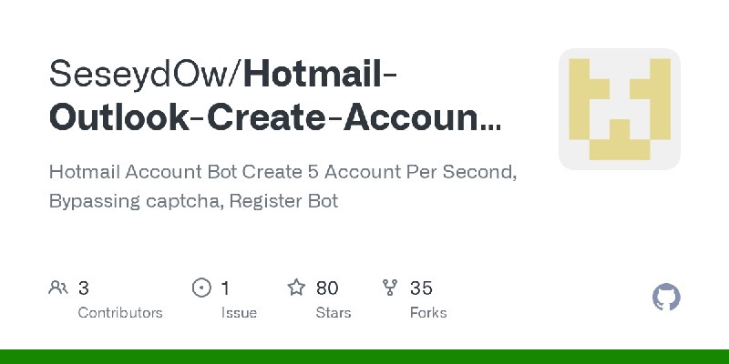 GitHub - SeseydOw/Hotmail-Outlook-Create-Account-Register-Auto: Hotmail Account Bot Create 5 Account Per Second, Bypassing captcha…