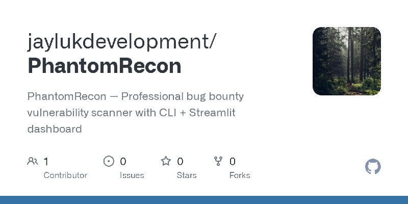 GitHub - jaylukdevelopment/PhantomRecon: PhantomRecon — Professional bug bounty vulnerability scanner with CLI + Streamlit dashboard