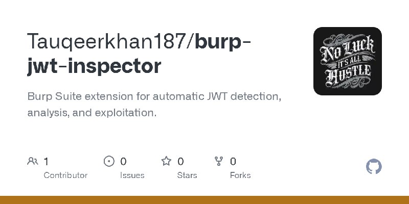 GitHub - Tauqeerkhan187/burp-jwt-inspector: Burp Suite extension for automatic JWT detection, analysis, and exploitation.