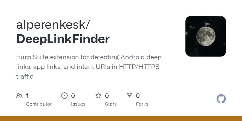 GitHub - alperenkesk/DeepLinkFinder: Burp Suite extension for detecting Android deep links, app links, and intent URIs in HTTP/HTTPS…