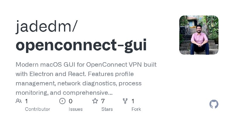 GitHub - jadedm/openconnect-gui: Modern macOS GUI for OpenConnect VPN built with Electron and React. Features profile management…