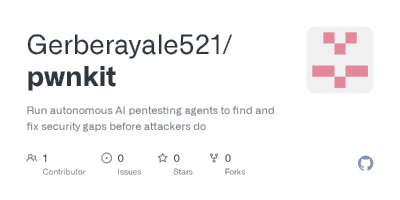 GitHub - Gerberayale521/pwnkit: Run autonomous AI pentesting agents to find and fix security gaps before attackers do