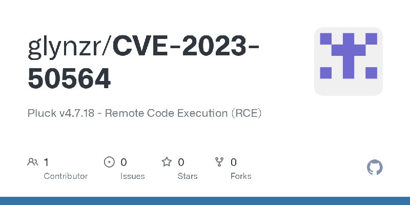GitHub - glynzr/CVE-2023-50564: Pluck v4.7.18 - Remote Code Execution (RCE)