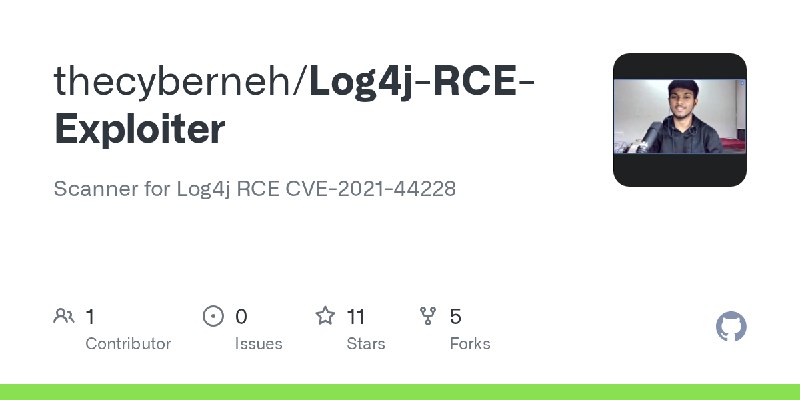 GitHub - thecyberneh/Log4j-RCE-Exploiter: Scanner for Log4j RCE CVE-2021-44228