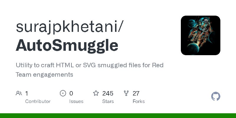 GitHub - surajpkhetani/AutoSmuggle: Utility to craft HTML or SVG smuggled files for Red Team engagements