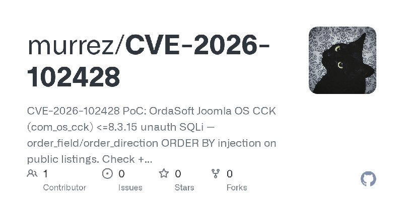 GitHub - murrez/CVE-2026-102428: CVE-2026-102428 PoC: OrdaSoft Joomla OS CCK (com_os_cck) <=8.3.15 unauth SQLi — order_field/order_direction…