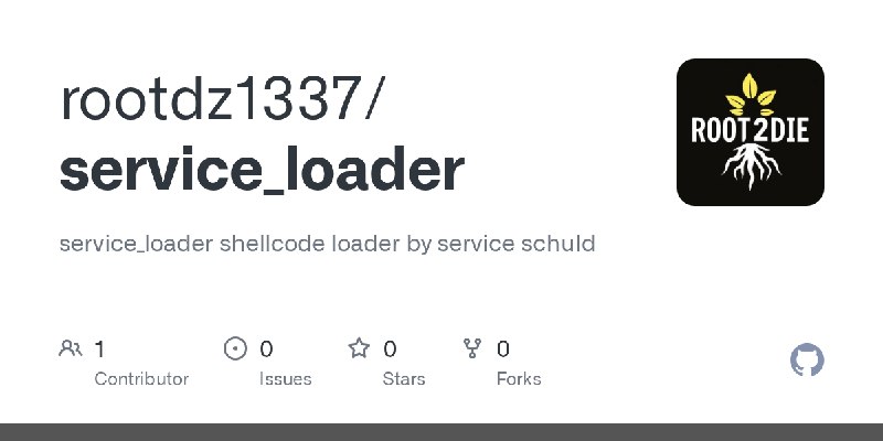 GitHub - rootdz1337/service_loader: service_loader shellcode loader by service schuld