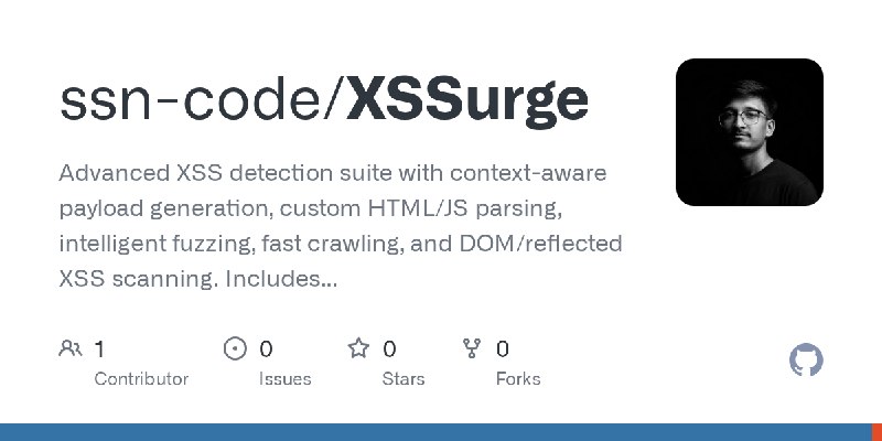 GitHub - ssn-code/XSSurge: Advanced XSS detection suite with context-aware payload generation, custom HTML/JS parsing, intelligent…