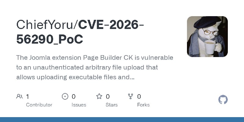 GitHub - ChiefYoru/CVE-2026-56290_PoC: The Joomla extension Page Builder CK is vulnerable to an unauthenticated arbitrary file…