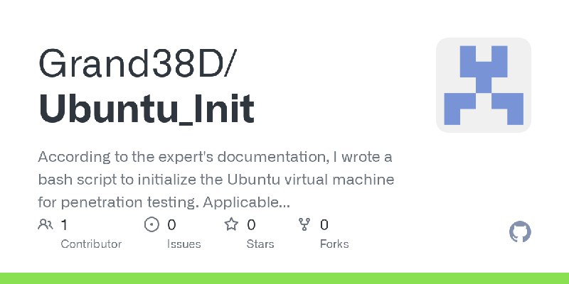 GitHub - Grand38D/Ubuntu_Init: According to the expert's documentation, I wrote a bash script to initialize the Ubuntu virtual…