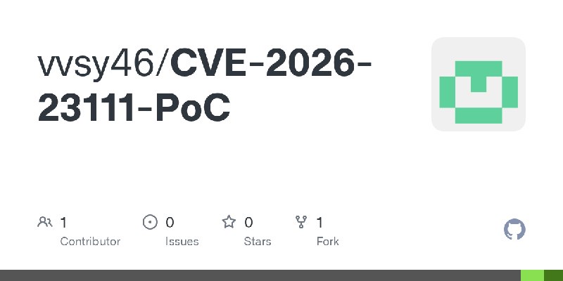 GitHub - vvsy46/CVE-2026-23111-PoC