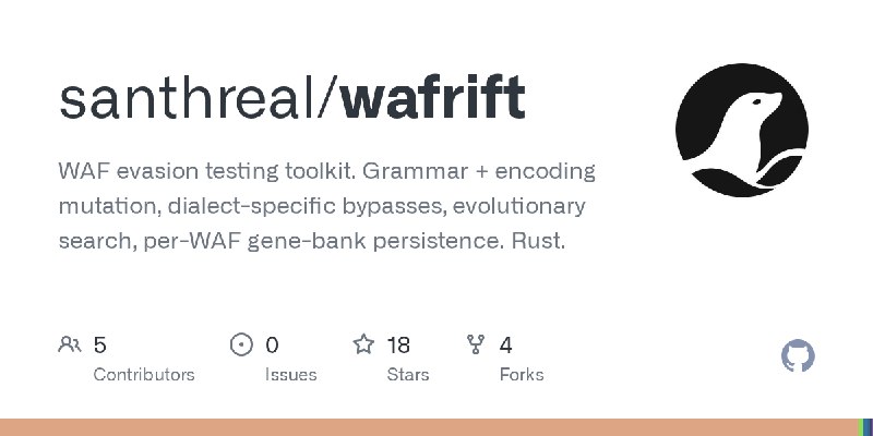 GitHub - santhreal/wafrift: WAF evasion testing toolkit. Grammar + encoding mutation, dialect-specific bypasses, evolutionary search…