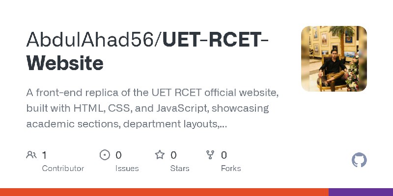 GitHub - AbdulAhad56/UET-RCET-Website: A front-end replica of the UET RCET official website, built with HTML, CSS, and JavaScript…