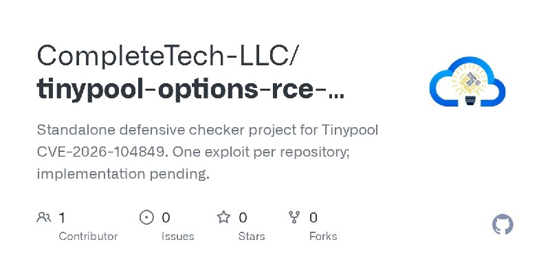 GitHub - CompleteTech-LLC/tinypool-options-rce-check: Standalone defensive checker project for Tinypool CVE-2026-104849. One exploit…