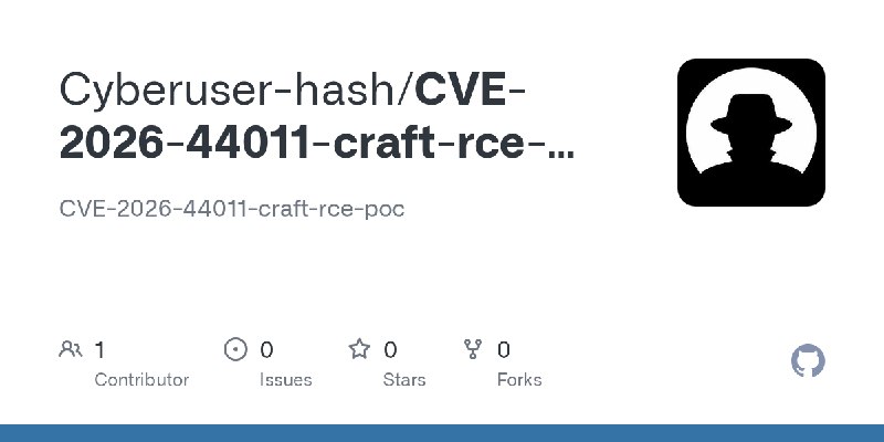 GitHub - Cyberuser-hash/CVE-2026-44011-craft-rce-poc: CVE-2026-44011-craft-rce-poc