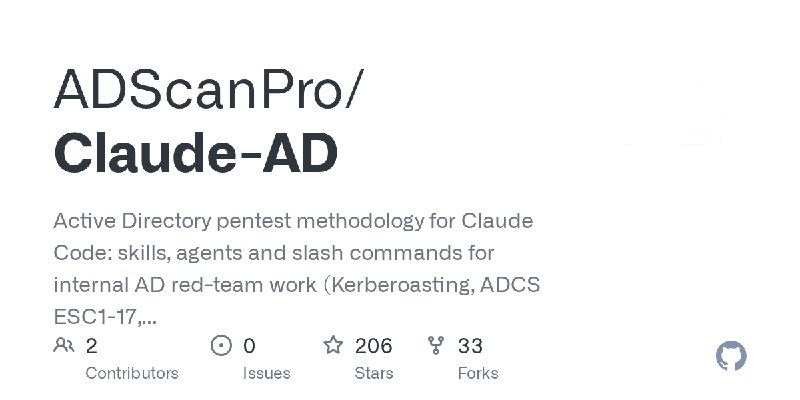 GitHub - ADScanPro/Claude-AD: Active Directory pentest methodology for Claude Code: skills, agents and slash commands for internal…